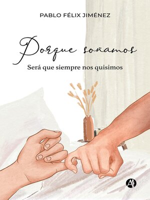 cover image of Porque soñamos